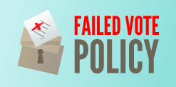 2019 Failed Vote Policy